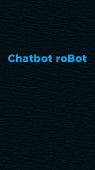 download Chatbot: Robot apk